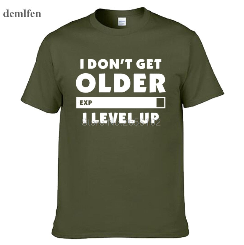 Dark Green "I Don't Get Older. I Level Up" Gamer T-Shirt With White Lettering