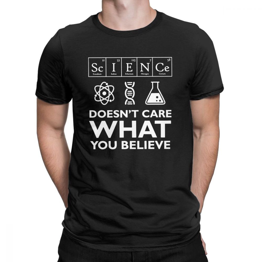 Black "Science Doesn't Care What You Believe" T-Shirt