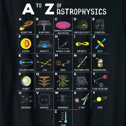 A To Z of Astrophysics T-Shirt